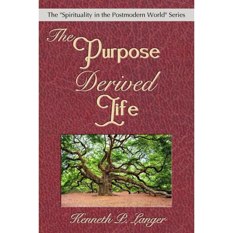 The Purpose Derived Life