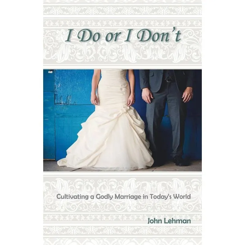 I Do or I Dont
