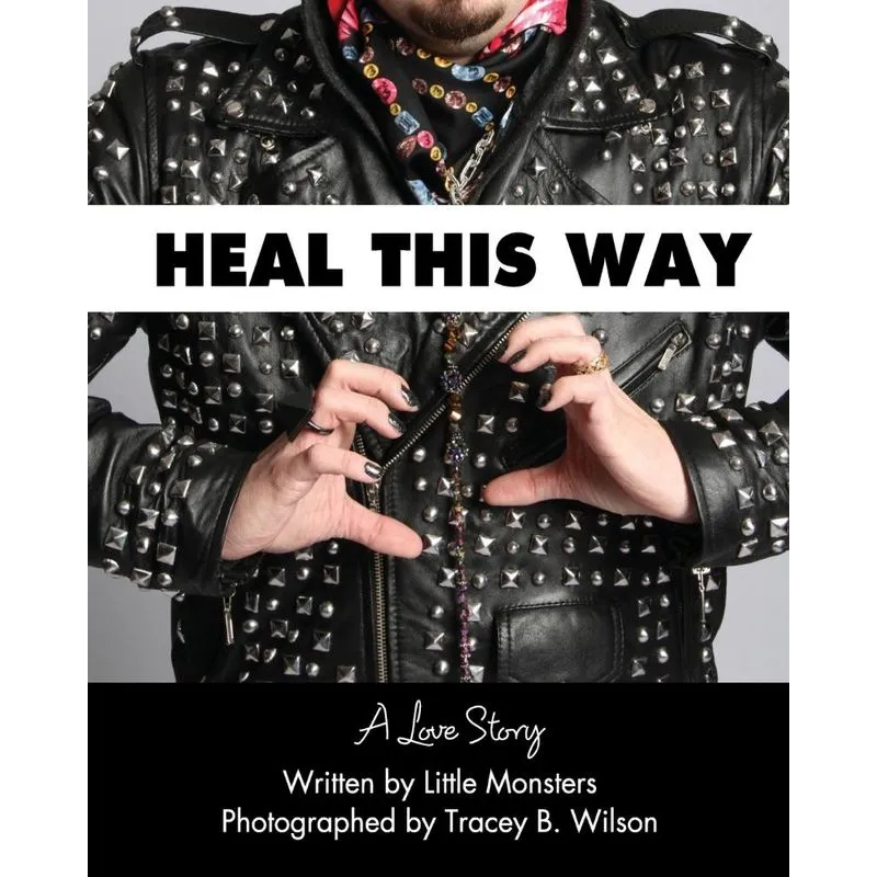 Heal This Way - A Love Story