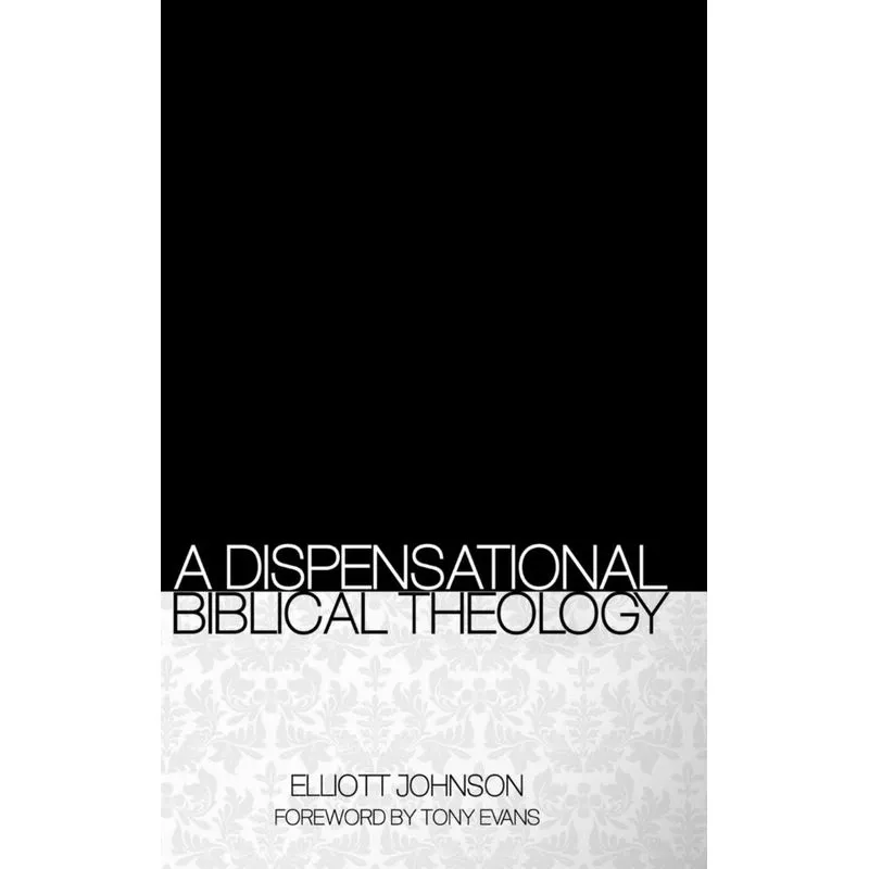 A Dispensational Biblical Theology