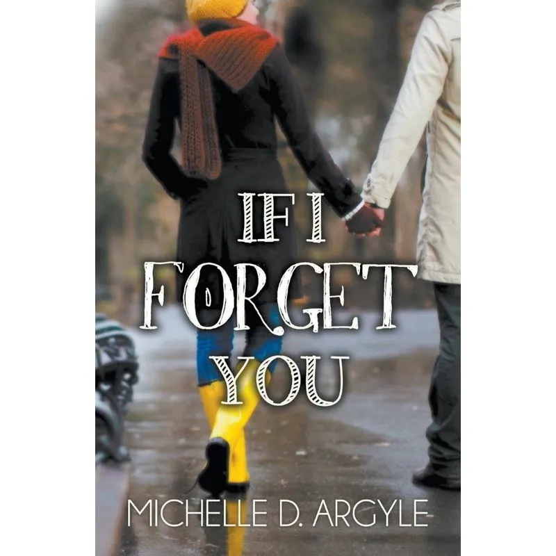 If I Forget You