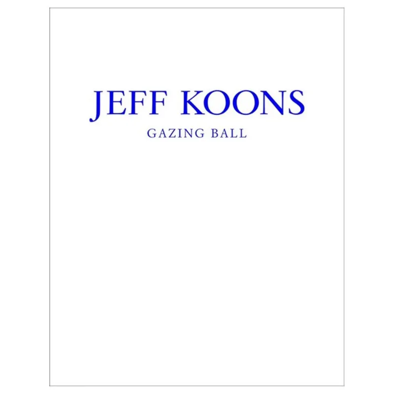 JEFF KOONS - GAZING BALL