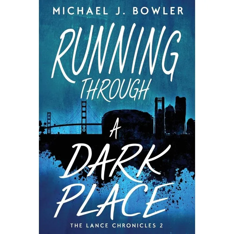 Running Through A Dark Place