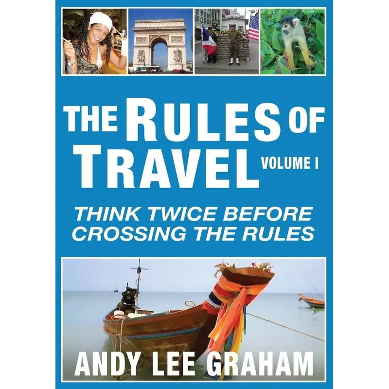 The Rules of Travel