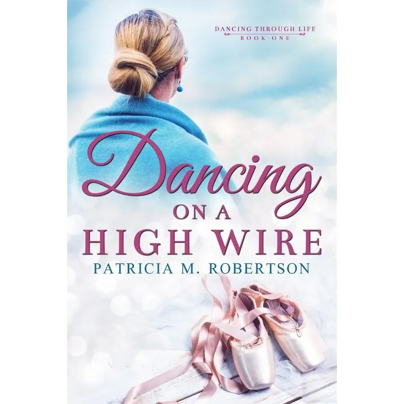 Dancing on a High Wire