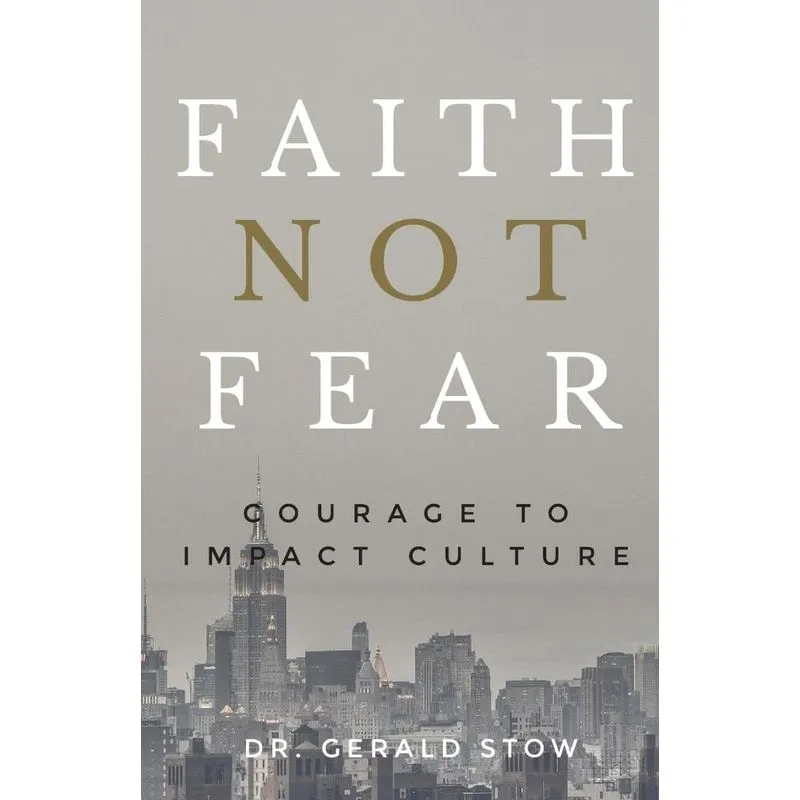 Faith Not Fear