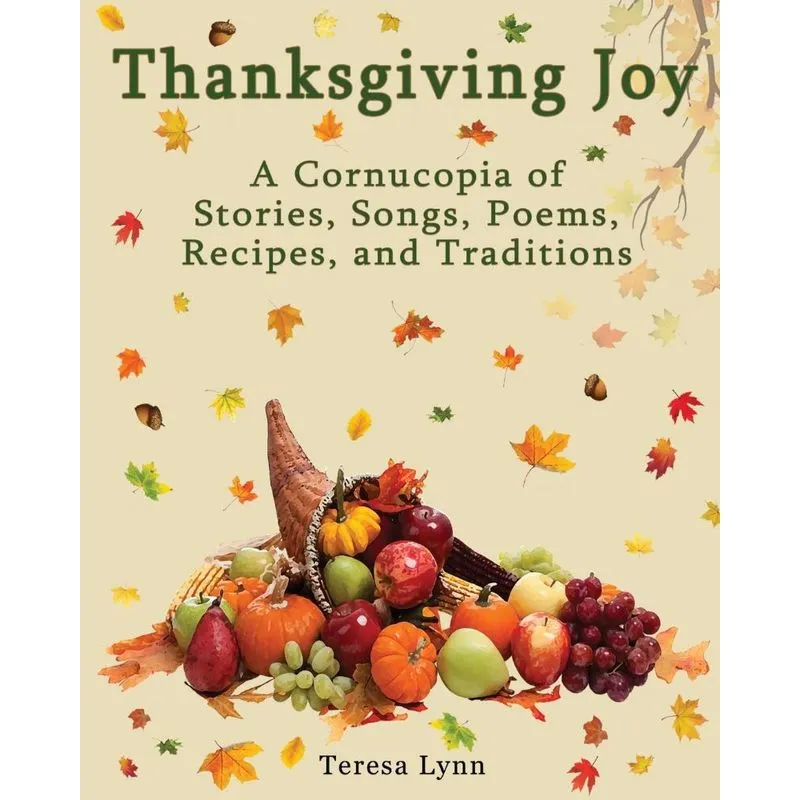 Thanksgiving Joy. Thanksgiving Joy