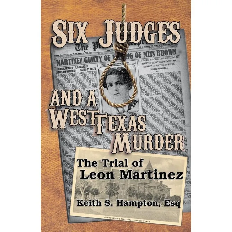 Six Judges and a West Texas Murder