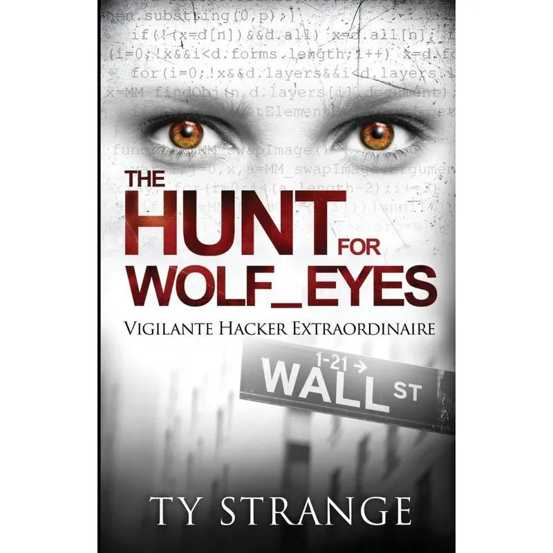 The Hunt for Wolf_Eyes