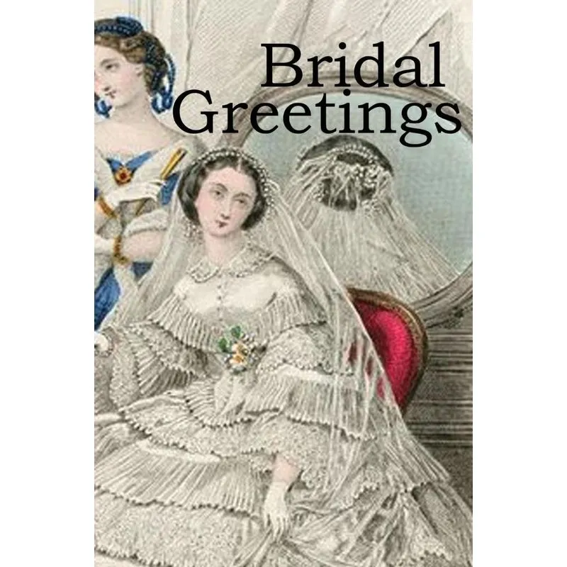 Bridal Greetings