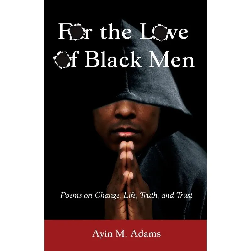For The Love of Black Men