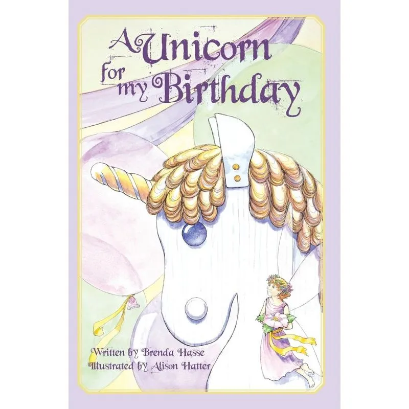 A Unicorn For My Birthday