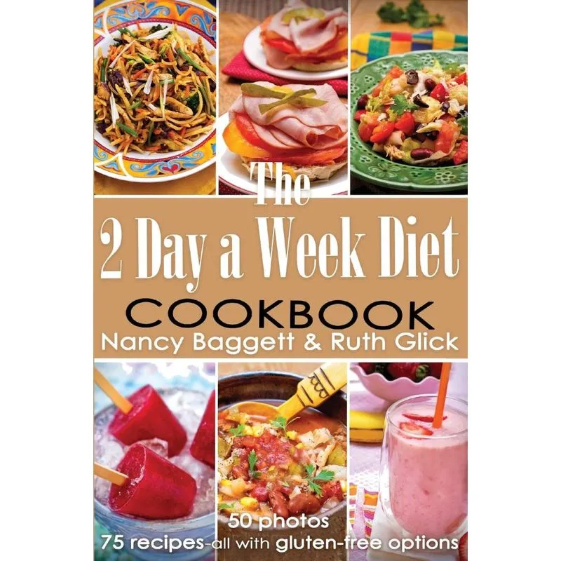 The 2 Day a Week Diet Cookbook