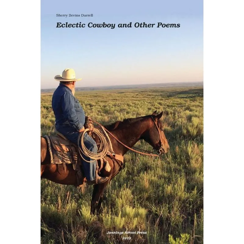 Eclectic Cowboy and Other Poems