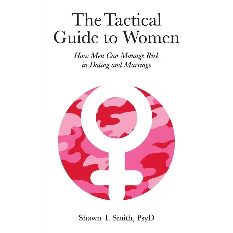 The Tactical Guide to Women