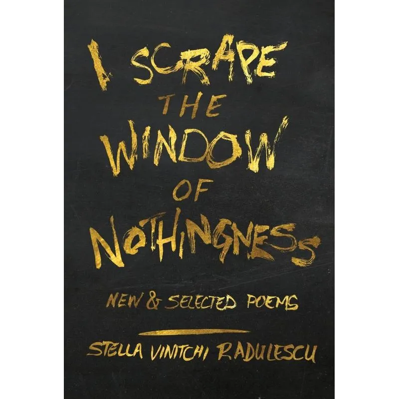 I Scrape the Window of Nothingness