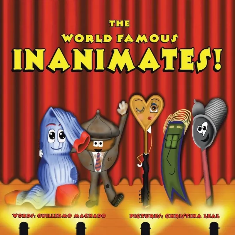 The World Famous Inanimates!
