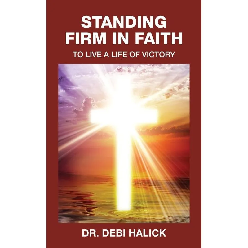 Standing Firm In Faith