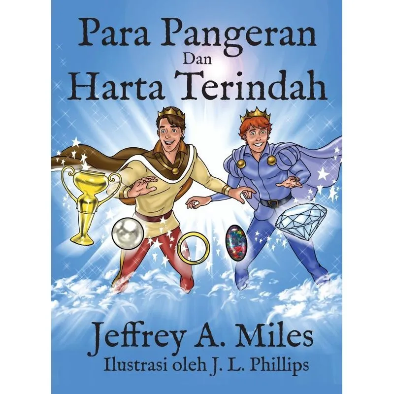 Para Pangeran Dan Harta Terindah
