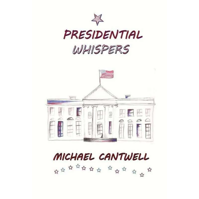 Presidential Whispers