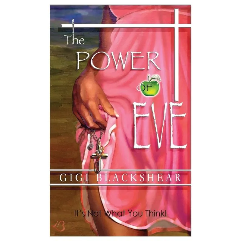 The Power of Eve. The Power of Eve