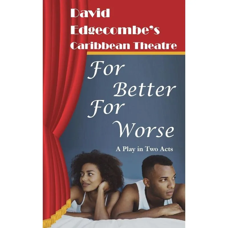For Better For Worse