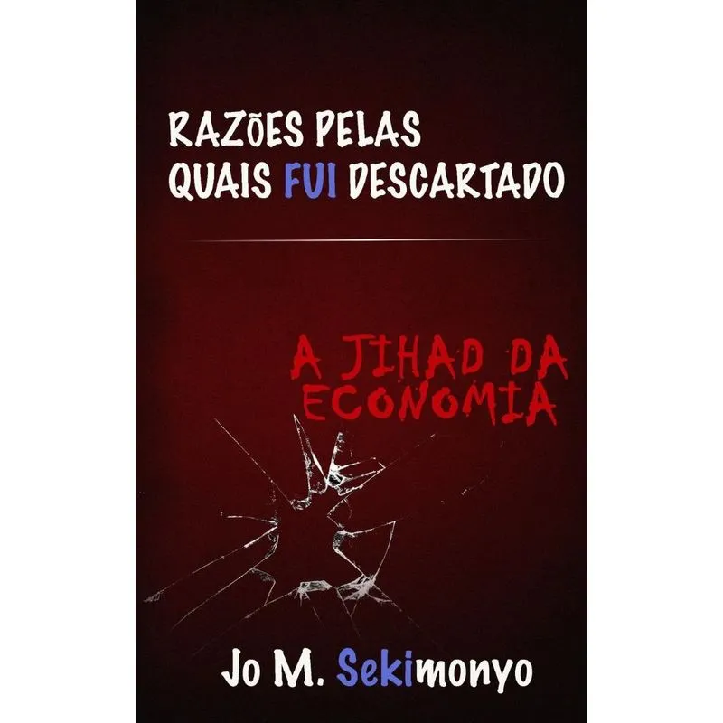 Razões pelas quais fui descartado