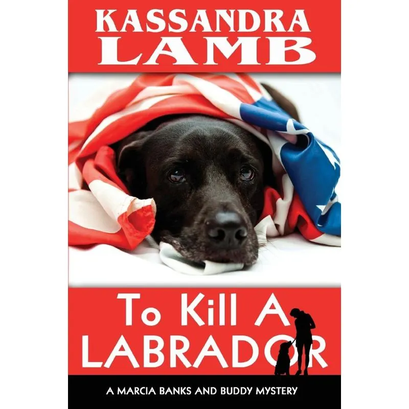To Kill A Labrador