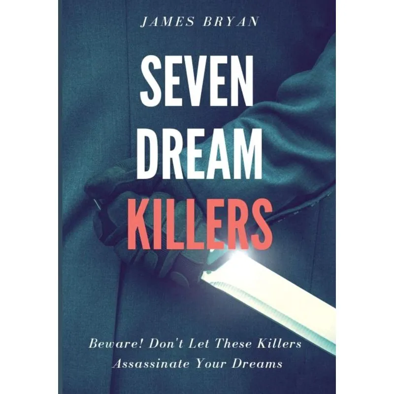 Seven Dream Killers