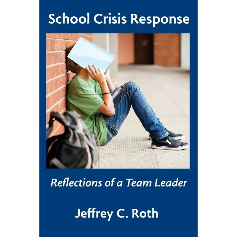 School Crisis Response