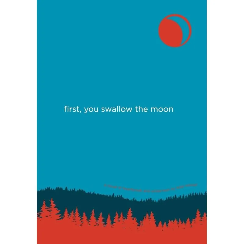 First, You Swallow the Moon