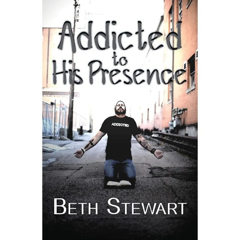 Addicted To His Presence
