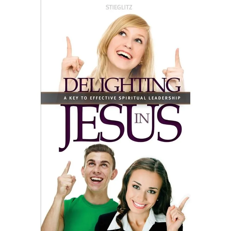 Delighting in Jesus