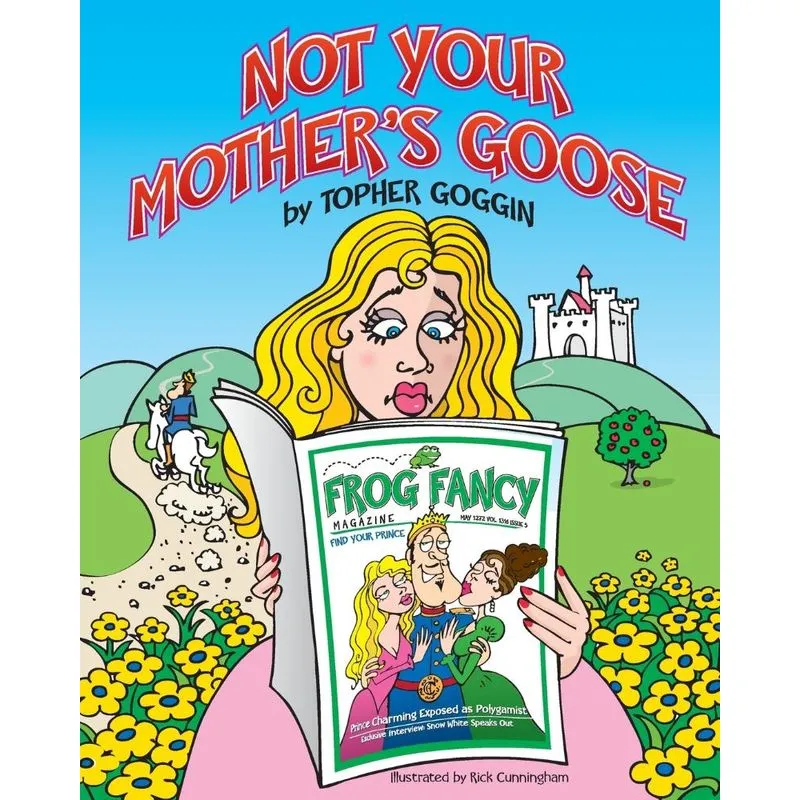 Not Your Mothers Goose