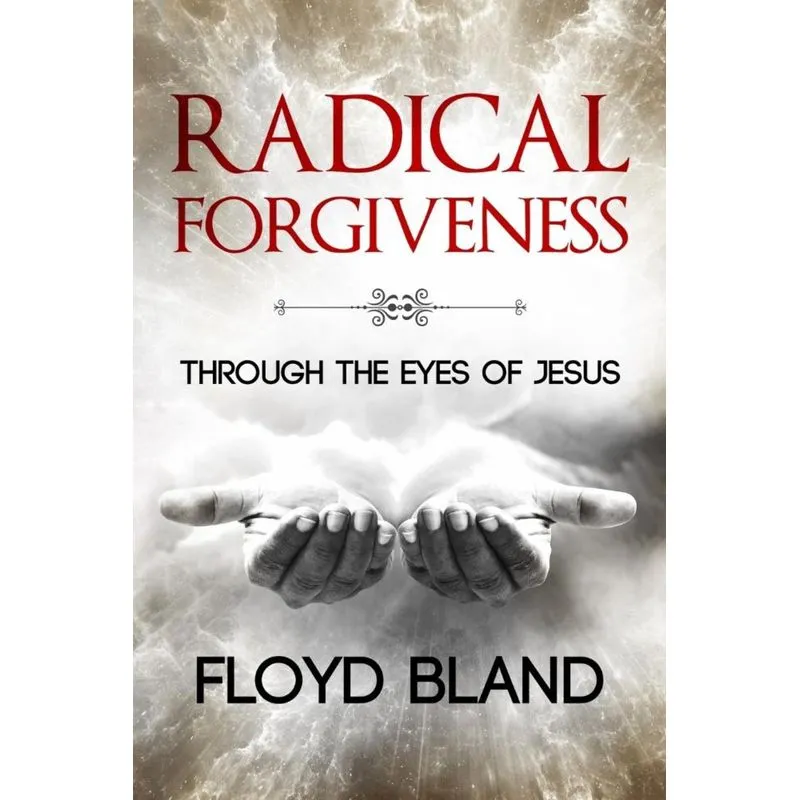 Radical Forgiveness