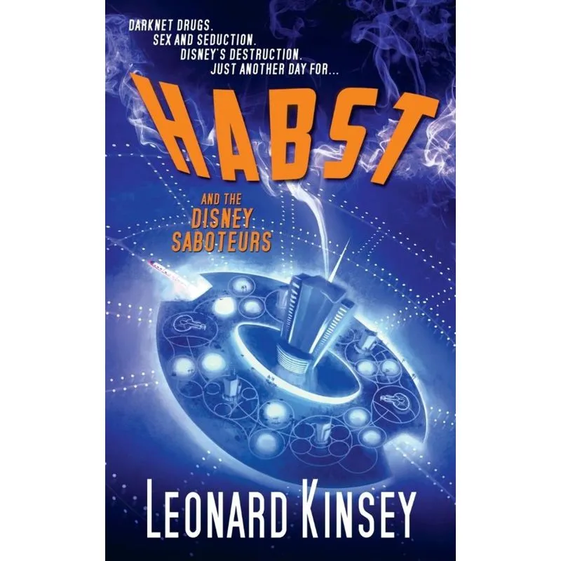 Habst and the Disney Saboteurs
