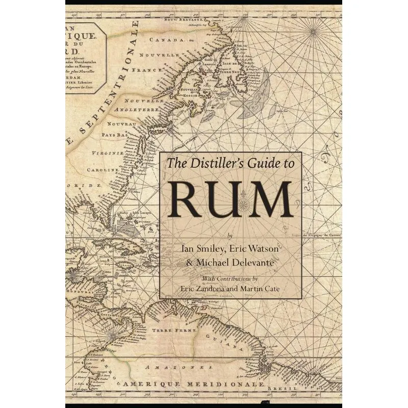The Distillers Guide to Rum