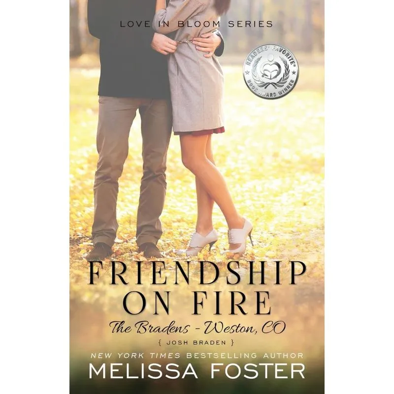Friendship on Fire (Love in Bloom