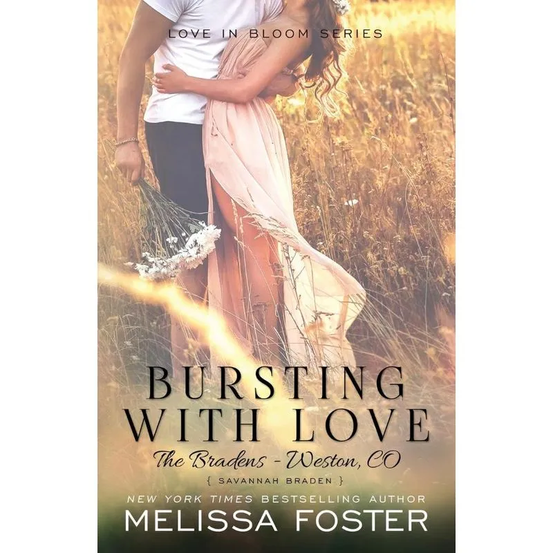 Bursting with Love (Love in Bloom