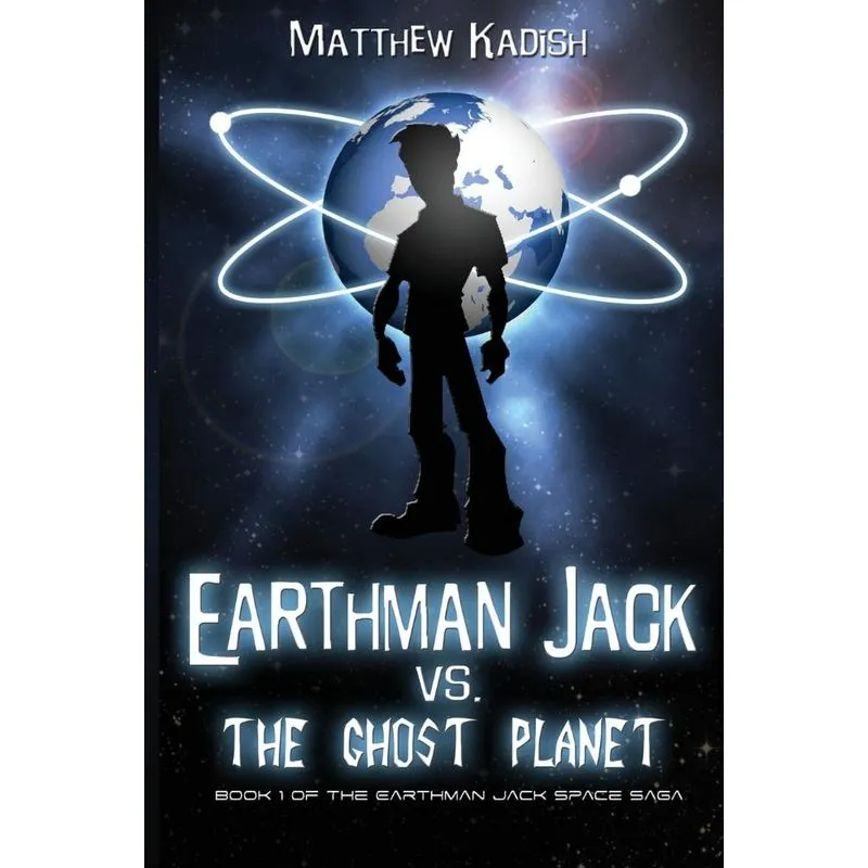 Earthman Jack vs. The Ghost Planet