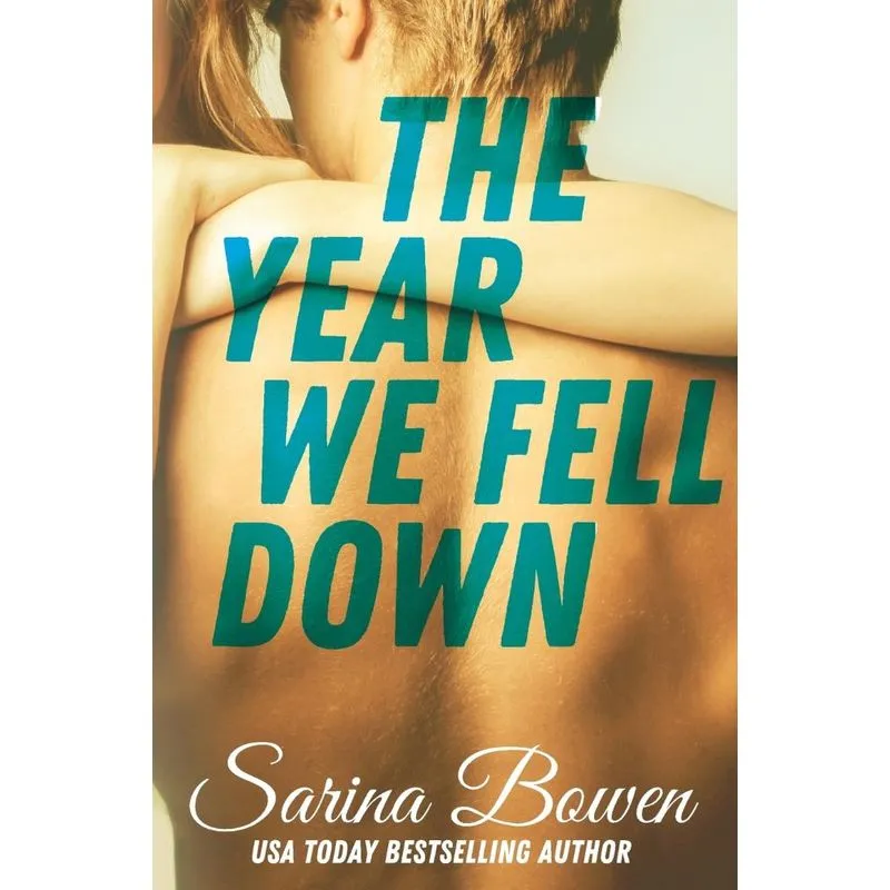 The Year We Fell Down