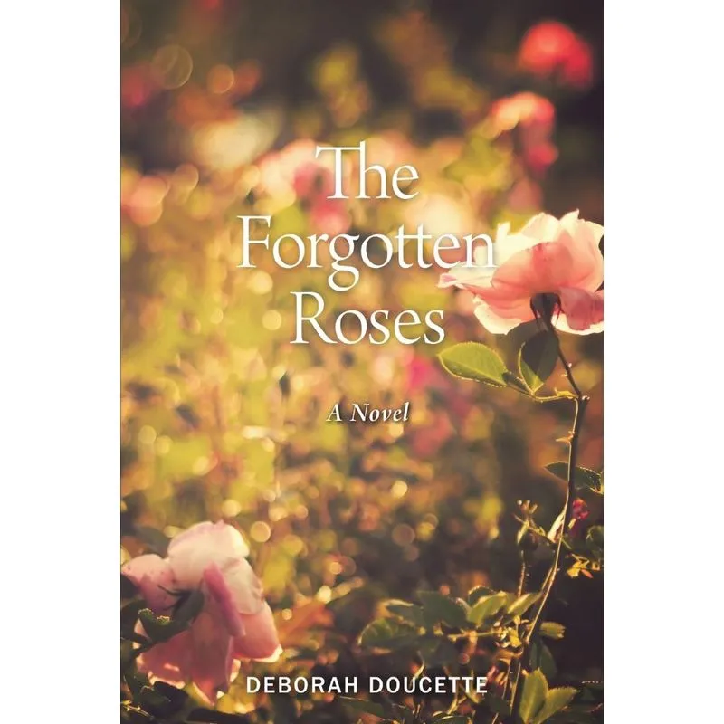 The Forgotten Roses