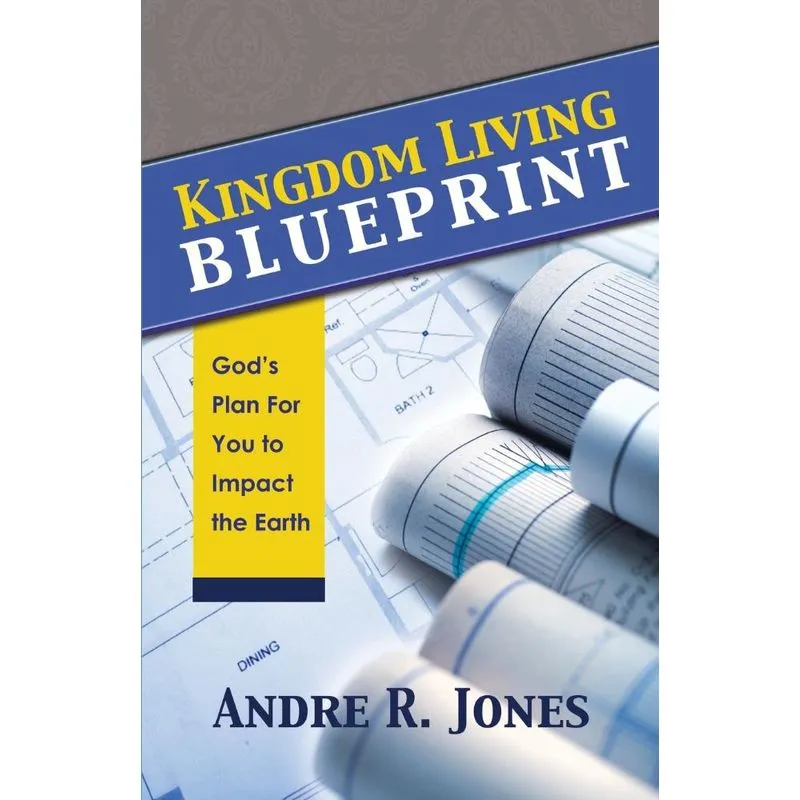 Kingdom Living Blueprint