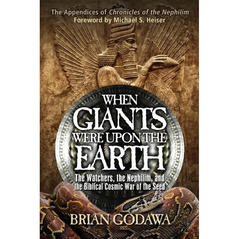 When Giants Were Upon the Earth