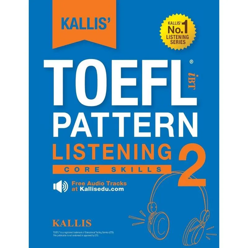 Kallis toefl iBT Pattern Listening 2