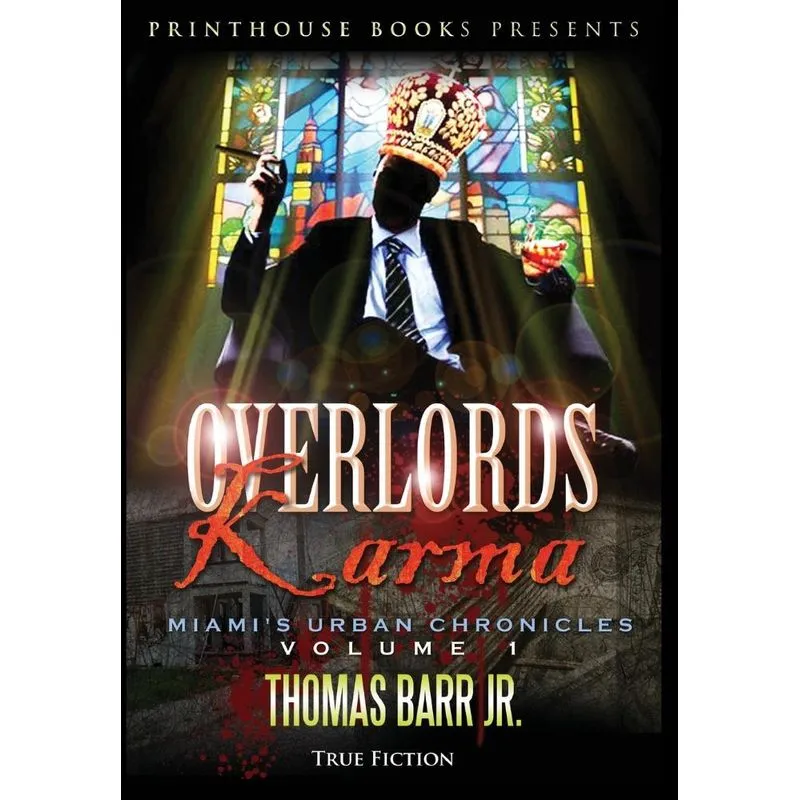 Overlords Karma, Miamis Urban Chronicles, Volume 1