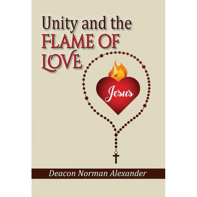 Unity and the Flame of Love
