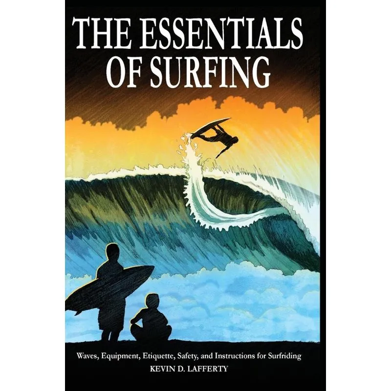 The Essentials of Surfing