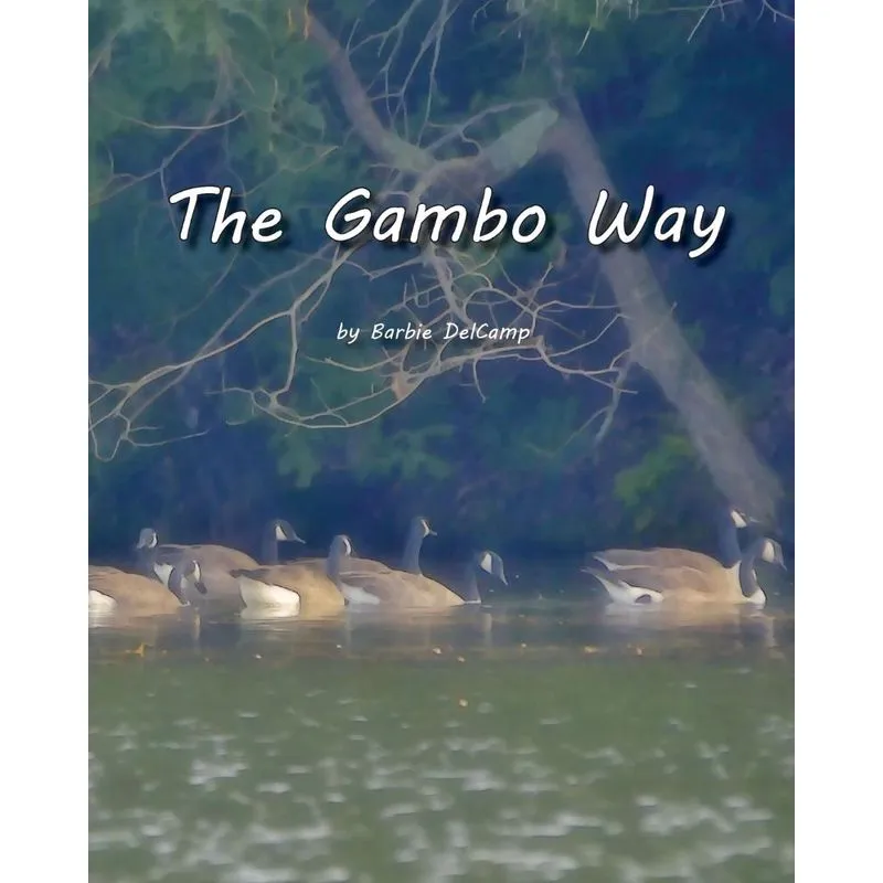 The Gambo Way