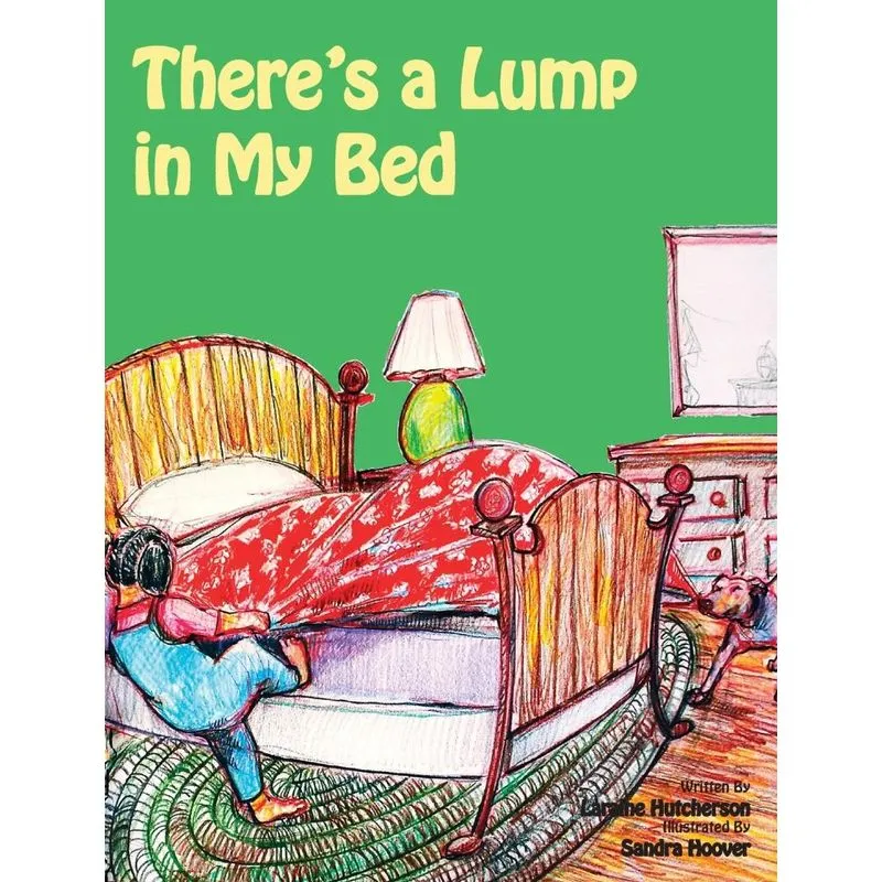 Theres a Lump in My Bed